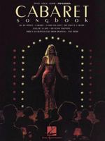 Cabaret Songbook Piano, Vocal and Guitar Chords 0793500869 Book Cover