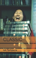 CLASSIC B08735HLC7 Book Cover