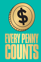 Every Penny Counts 9358565195 Book Cover