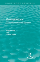 Econometrics: A Varying Coefficients Approach 0415606985 Book Cover