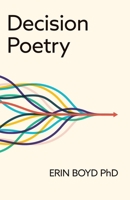Decision Poetry B0GVW64J5J Book Cover