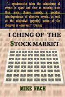 I Ching of the Stock Market 1502973057 Book Cover