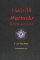 Warlocks : A Detective Novel Of 1928 1978087799 Book Cover