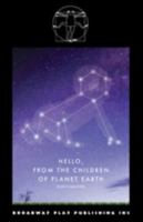 Hello, from the Children of Planet Earth 0881459577 Book Cover