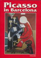 Picasso a Barcelone 8437821479 Book Cover