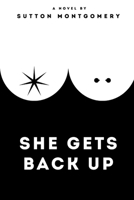 She Gets Back Up B0GJJTQW3K Book Cover