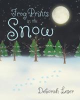 Frog Prints in the Snow 1642145599 Book Cover