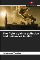 The fight against pollution and nuisances in Mali 6205984458 Book Cover