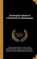 Christophe Colomb Et l'Universt� de Salamanque 0270046216 Book Cover