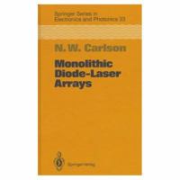 Monolithic Diode-Laser Arrays 3642789447 Book Cover