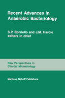 Recent Advances in Anaerobic Bacteriology (New Perspectives in Clinical Microbiology) 0898388473 Book Cover