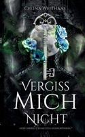 Vergiss mich nicht Oder Der erste Schachzug des Heerführers (German Edition) 3384636724 Book Cover