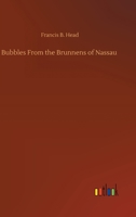 Bubbles From The Brunnens Of Nassau 9356088144 Book Cover