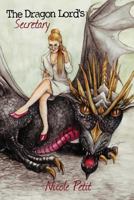 The Dragon Lord's Secretary 0692649042 Book Cover