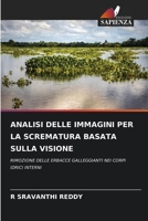 Analisi Delle Immagini Per La Scrematura Basata Sulla Visione (Italian Edition) 6207775406 Book Cover