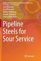 Pipeline Steels for Sour Service 3030131289 Book Cover
