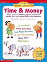 Time & Money: Dozens of Activities with Engaging Reproducibles That Kids Will Love...from Creative Teachers Across the Country; Grad (Best-Ever Activities for Grades 2-3) 043929648X Book Cover