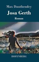 Josa Gerth 3743729776 Book Cover