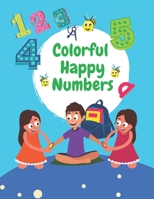 Colorful Happy Numbers: My child's first letters 3, 4,5,6 Pattern lines B095GQG3ZH Book Cover