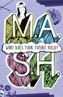 M.A.S.H.: What Does Your Future Hold? 1454922788 Book Cover