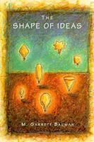 The Shape of Ideas 0155014609 Book Cover