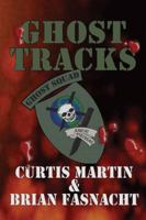 Ghost Tracks 1448939658 Book Cover