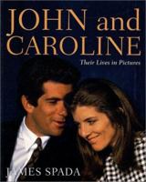 John and Caroline: Their Lives in Pictures 0312300913 Book Cover