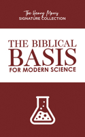The Biblical Basis for Modern Science 0890513694 Book Cover