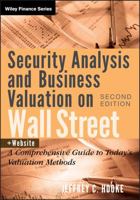 Security Analysis and Business Valuation on Wall Street + Companion Web Site: A Comprehensive Guide to Today's Valuation Methods (Wiley Finance) 0471362476 Book Cover