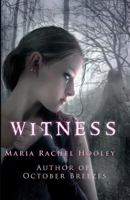 Witness 1470102196 Book Cover