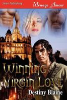 Winning Virgin Love (Winning Virgin, #2 ) 1606013416 Book Cover