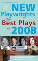 New Playwrights: The Best Plays of 2008 1575256185 Book Cover