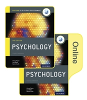 Ib Psychology Print and Online Course Book Pack: Oxford Ib Diploma Programme 0198398166 Book Cover