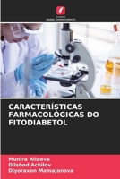 Características Farmacológicas Do Fitodiabetol 6207407016 Book Cover