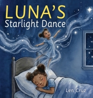 Luna's Starlight Dance 168503716X Book Cover