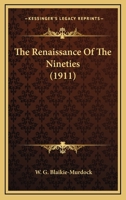 The Renaissance of the Nineties 1164002651 Book Cover