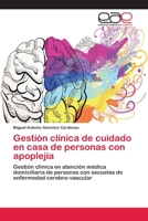 Gestión clínica de cuidado en casa de personas con apoplejía 3659041092 Book Cover