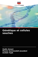 Génétique et cellules souches 620402843X Book Cover