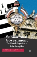 Subnational Government: The French Experience 0333994477 Book Cover