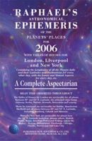 Raphael's Astronomical Ephemeris of the Planets' Places for 2006 0572030657 Book Cover