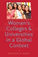 Women's Colleges and Universities in a Global Context 1421414775 Book Cover