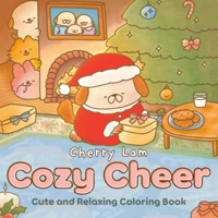 Cozy Cheer: Cute and Relaxing Coloring Book [A Christmas Coloring Book] B0GFD3LCSH Book Cover