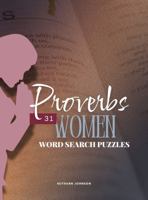 PROVERBS 31 WOMEN: Word Search Puzzles 1961484080 Book Cover