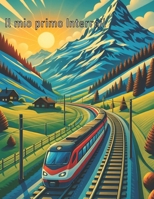 Il mio primo Interrail (Italian Edition) B0FFZLY1FQ Book Cover