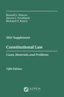 Constitutional Law: Cases Materials and Problems, 2021 Supplement 1543846319 Book Cover