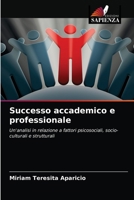 Successo accademico e professionale 6203240249 Book Cover