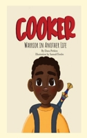 Cooker, Warrior In Another Life 1087894719 Book Cover