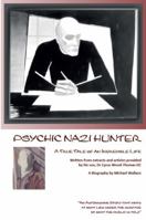 Psychic Nazi Hunter: Death to the Nazi 0994179855 Book Cover