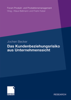 Das Kundenbeziehungsrisiko Aus Unternehmenssicht 383491522X Book Cover