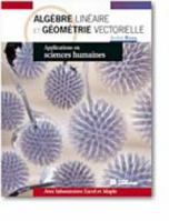 Algèbre alainéaire et géométrie vectorielle - application en sciences humaines 2894432003 Book Cover
